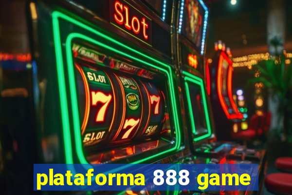 plataforma 888 game